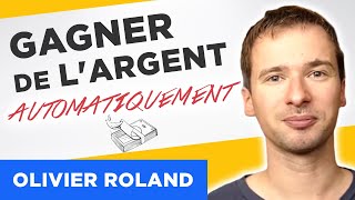 Gagner de l'argent automatiquement - les 12 principes