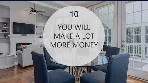 Top Ten 10 Reasons To Stage Your Home