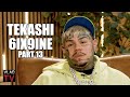 Tekashi 6ix9ine: Me, Young Thug &amp; Gunna Are All Part of the Same Snitch Family (Part 13)