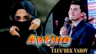 Ulug'bek Yarov - Ayting (2021) | Улугбек Яров - Айтинг (2021)