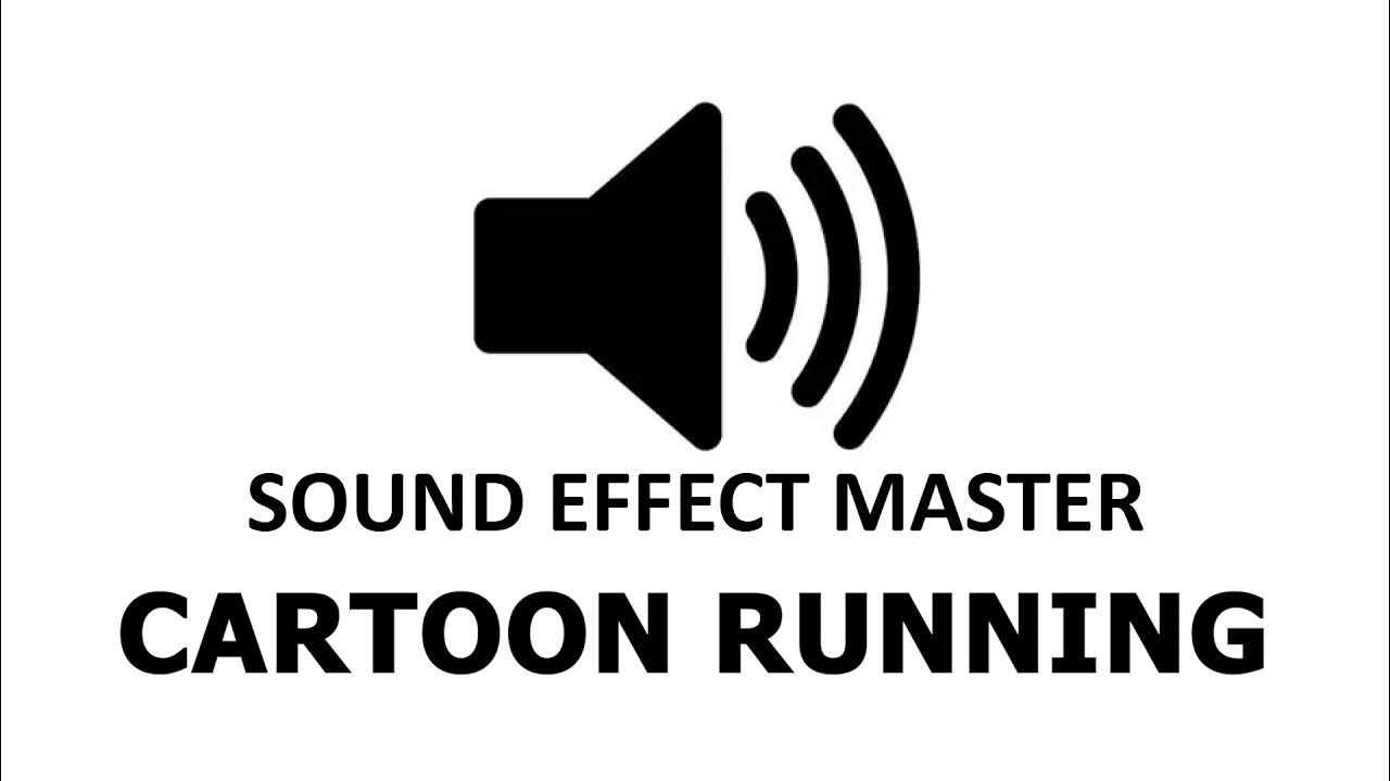 Cartoon Running Sound Effect Popular YouTuber Sound Effect YouTube