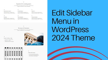 How to Edit Sidebar Menu in Twenty Twenty-Four/Five (2024/2025) WordPress Theme