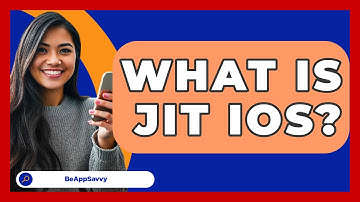 What Is JIT iOS? - Be App Savvy