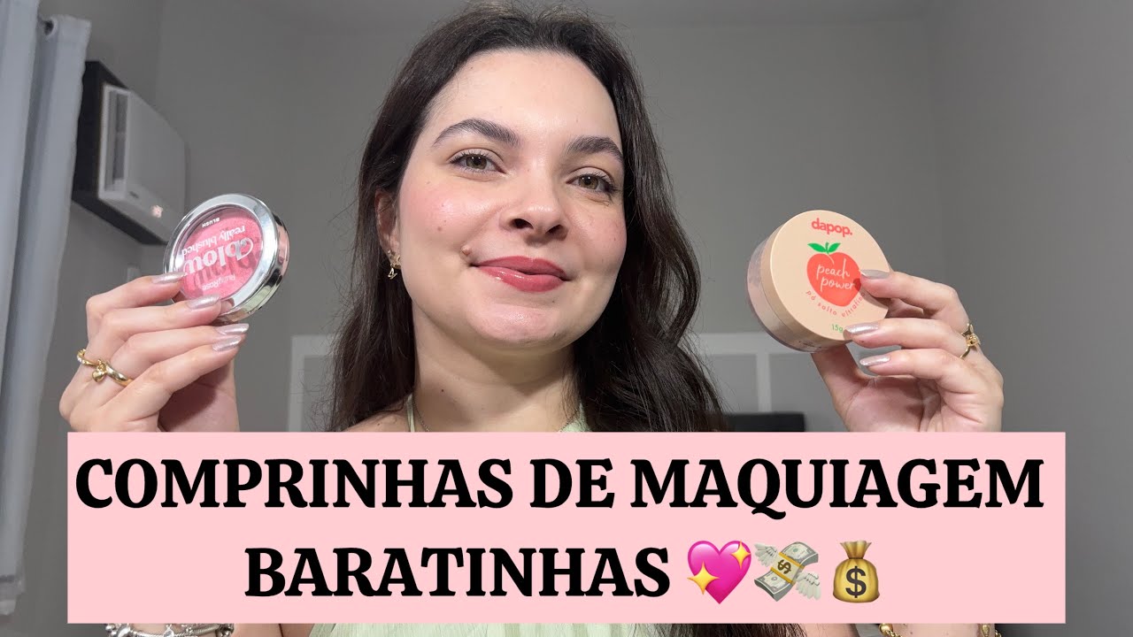 COMPRINHAS DE MAQUIAGENS PARA O DIA A DIA | Make baratinhas 💖💸💄