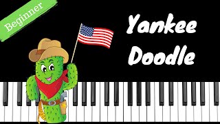 Yankee Doodle | BEGINNER Piano Tutorial