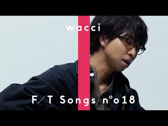 wacci（橋口洋平) - 別の人の彼女になったよ / THE FIRST TAKE class=