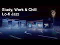 Study work chill out smooth jazz lofi music background music restaurant vibes chill out lounge
