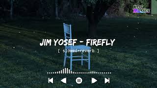 Jim Yosef - Firefly [ slowed+reverb ] || Slowed Musics