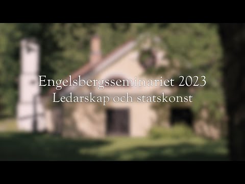 Engelsbergsseminariet 2023: Ledarskap och statskonst – Del 1 av 9: Founding Myths