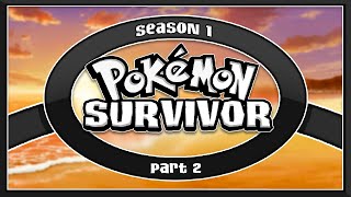 Pokémon Survivor! The Ultimate Pokémon Challenge! (S1E2)