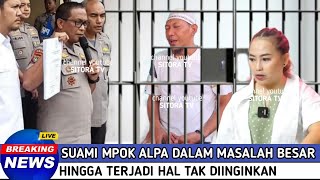 Semua Terkejut Suami Mpok Alpa Alami Masalah Besar Hingga Terjadi Hal Tak Diinginkan