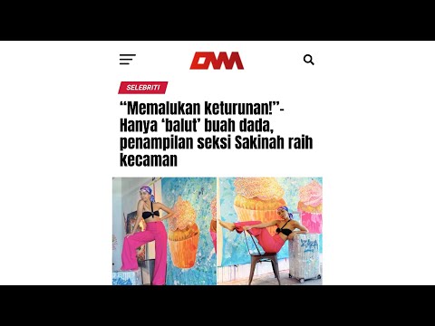 “Memalukan keturunan!”- Hanya ‘balut’ buah dada, penampilan seksi Sakinah raih kecaman