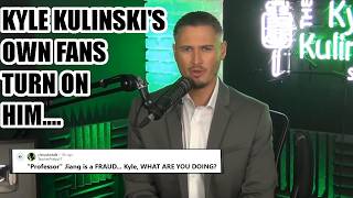 SHOCK: Kyle Kulinskis OWN FANS Turn On Him....