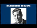 INVERSIONES SEGURAS (Neville Goddard - 1953)