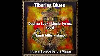 Download Lagu Tiberias Blues - Daphna Levy MP3