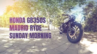 HONDA GB350S | MADRID SUNDAY MORNING RIDE
