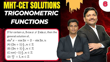 Trigonometric Functions Q.6 | MHT-CET Most Imp PYQ | MAHARASHTRA | Dinesh Sir Solutions
