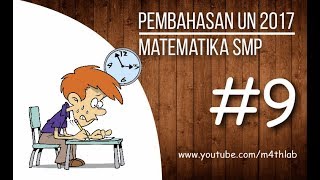 Pembahasan UN Matematika SMP 2017 No 9