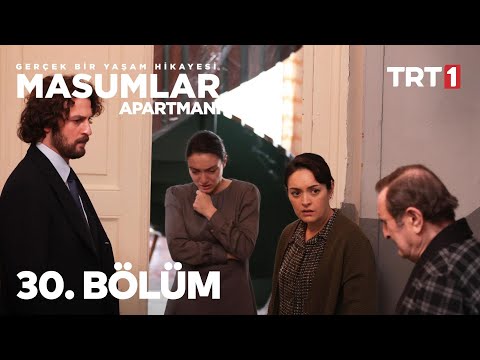 Masumlar Apartmanı 30. Bölüm