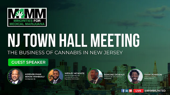 M4MM NJ Townhall: The Business of Cannabis in NJ