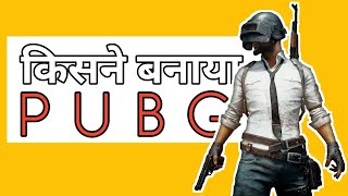 Who Invented PUBG?