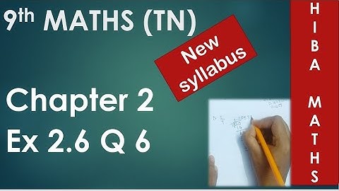 9th maths chapter 2 exercise 2.6 question 6 tn samacheer new book new syllabus