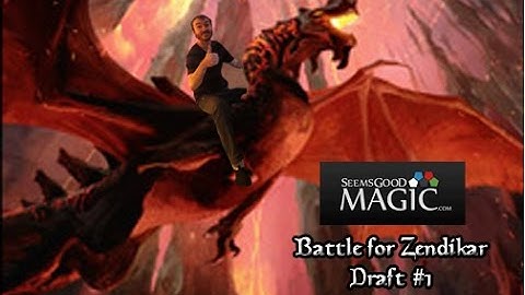 Battle for Zendikar Draft #1 - Drafting