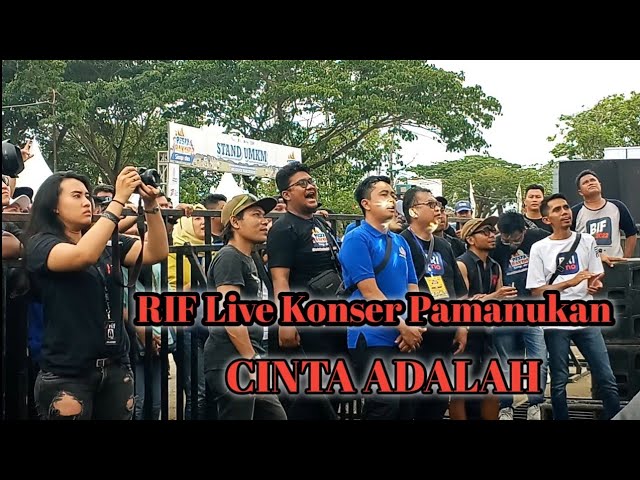 Cinta Adalah-RIF Live Konser Pamanukan BRI Kanca Pamanukan 12/11/22@Bewaratv12