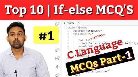 TOP 10 | if-else Condition MCQ