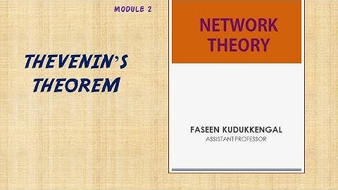 EC201| ECT205 | NETWORK THEORY | THEVENIN