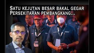 AMBANG KEHANCURAN: Satu kejutan besar bakal gegar persekitaran pembangkang dalam masa terdekat