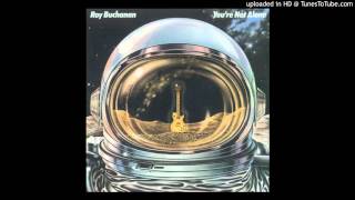 Roy Buchanan ► Fly...Night Bird [HQ Audio] You're Not Alone 1978 chords