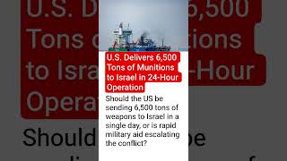 6,500 TONS in 24 HOURS?! US Sends Massive Weapons Shipment to Israel Overnight