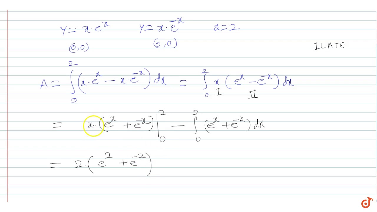 The Area Enclosed By The Curve Y Xe X And Y Xe X With X 2 Is Youtube