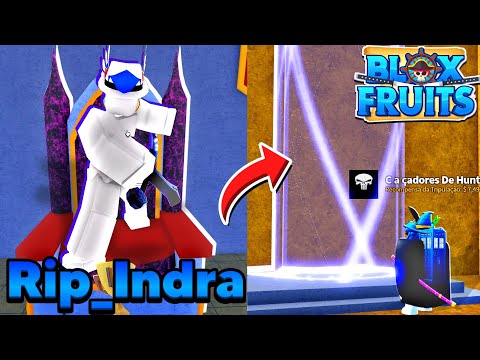 COMO SPAWNAR O Rip_Indra E LIBERAR OS PORTAIS NO BLOX FRUITS!