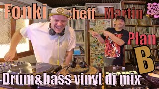 Drum & Bass vinyl mix / DJ Plan b & Fonki Cheff