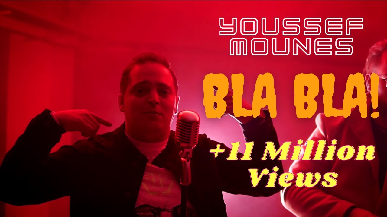 Youssef Mounes   Bla Bla Official Music Vido