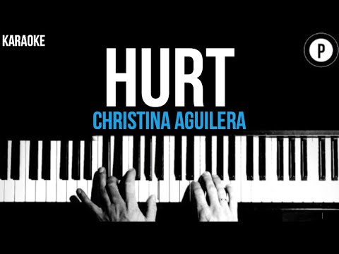 Christina Aguilera - Hurt Karaoke Slower Acoustic Piano Instrumental Cover Lyrics