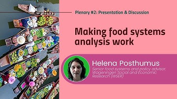 Making food systems analysis work | Part 1 | 2025 Food Systems e-course