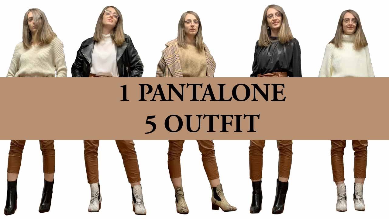 PANTALONI IN ECOPELLE: COME INDOSSARLI IN 5 OUTFIT - YouTube