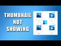 How to Show Photo Thumbnails in Windows 11 (2026) | Video Thumbnails not Showing