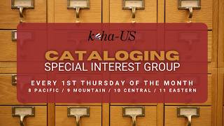 Cataloging Special Interest Group - 04/02/20