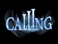 The Calling Wherever You Will Go HQ (HD)