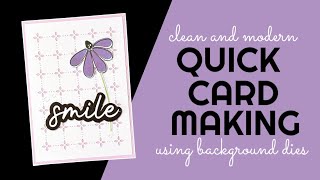 Quick Card Making using a Quilted Background Die