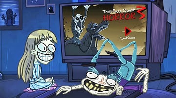 Troll Face Quest: Horror 3 Walkthrough - All Levels Win and Fail