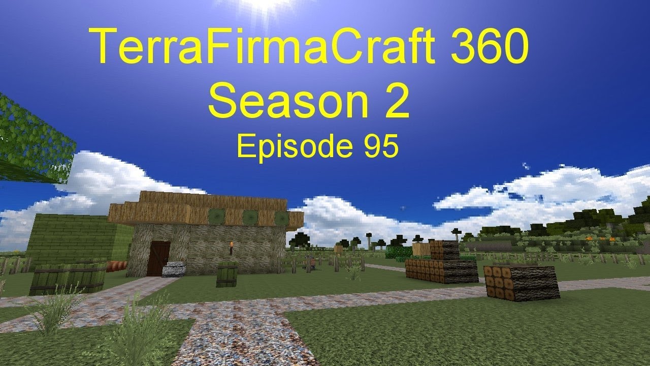TerraFirmaCraft 360 S2E95 Laying The Path
