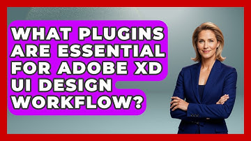 What Plugins Are Essential for Adobe XD UI Design Workflow? | Design Tool Unlocked News