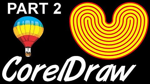 Corel Draw Tips & Tricks  Just Playing around to make this Part 2