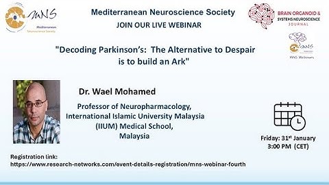 MNS Webinar nr.4 - Decoding Parkinson’s:  The Alternative to Despair  is to build an Ark