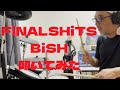 BiSHの「FiNAL SHiTS」を叩いてみた